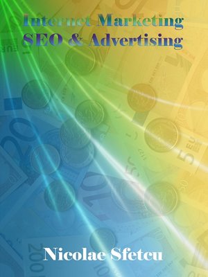 cover image of Internet Marketing, SEO & Advertising